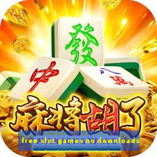 free slot games no downloads