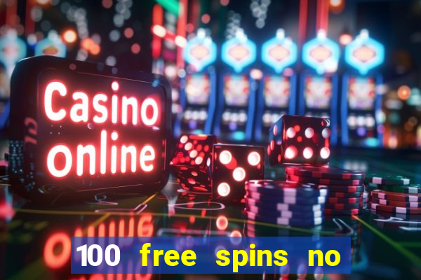 100 free spins no deposit regent casino