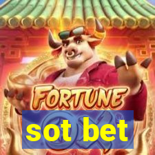 sot bet