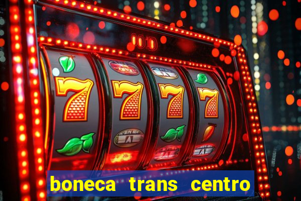 boneca trans centro de s o paulo capital e regi o skokka