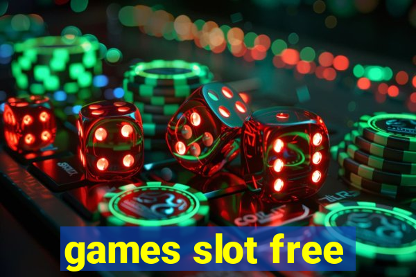 games slot free