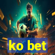 ko bet