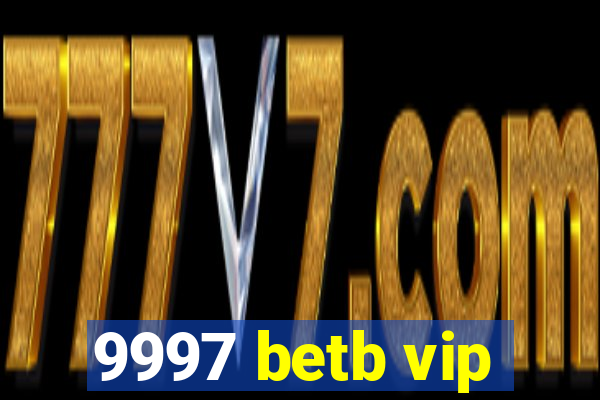 9997 betb vip