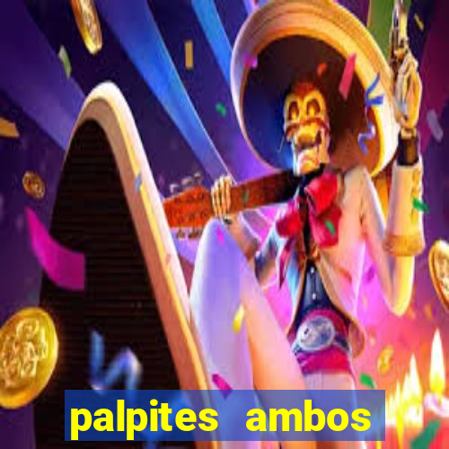 palpites ambos marcam hoje