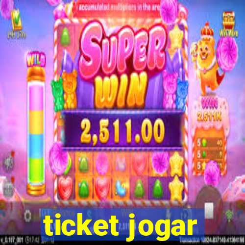 ticket jogar