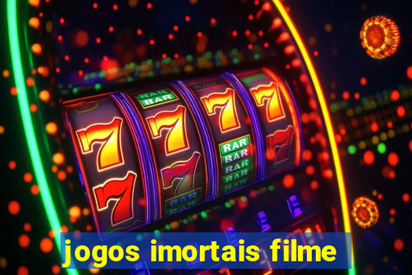 jogos imortais filme