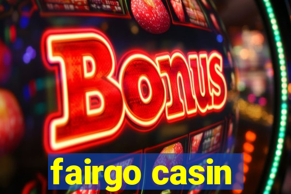 fairgo casin