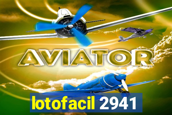 lotofacil 2941