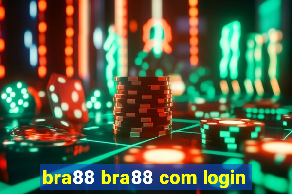 bra88 bra88 com login