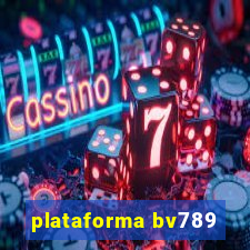 plataforma bv789