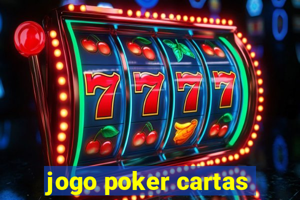 jogo poker cartas