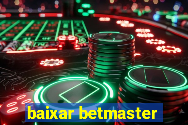 baixar betmaster