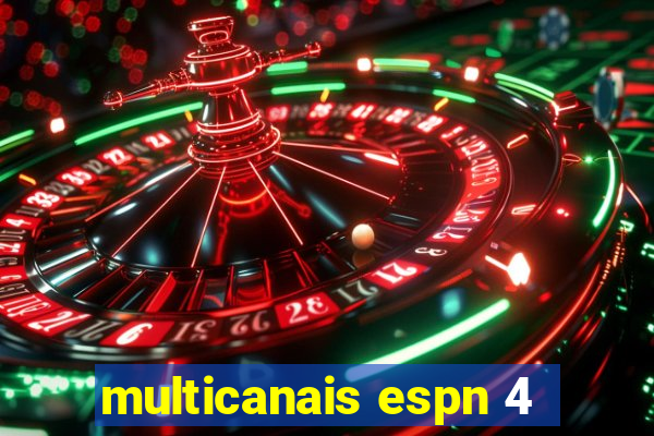 multicanais espn 4