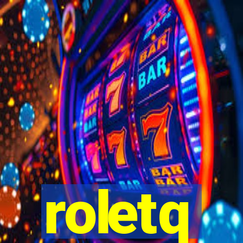 roletq