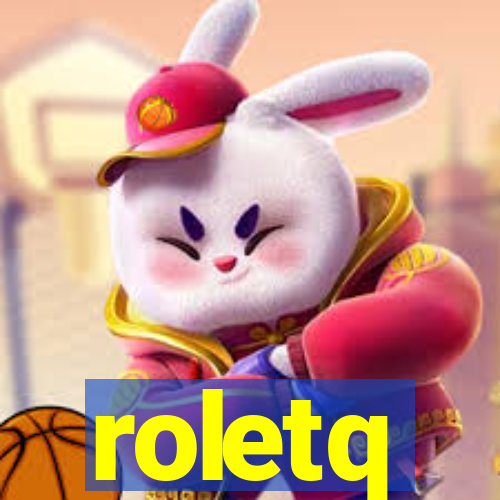 roletq