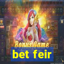 bet feir