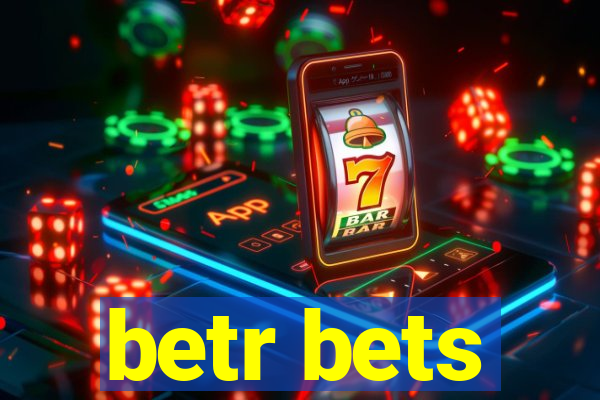 betr bets