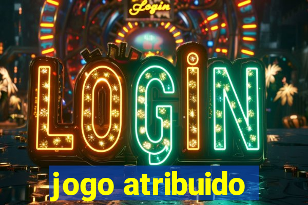 jogo atribuido