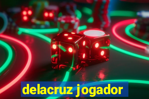 delacruz jogador