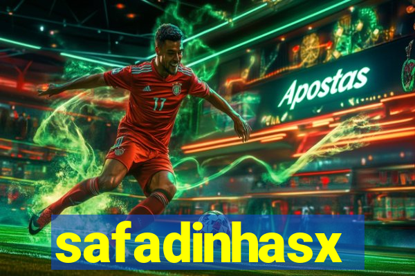 safadinhasx