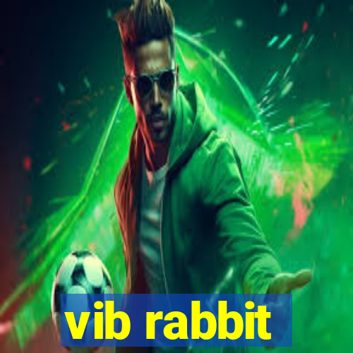 vib rabbit