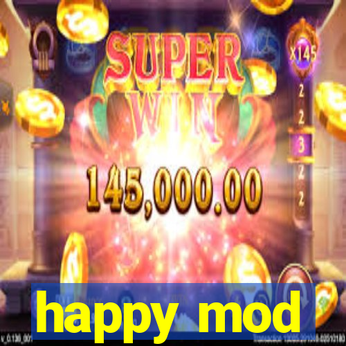 happy mod