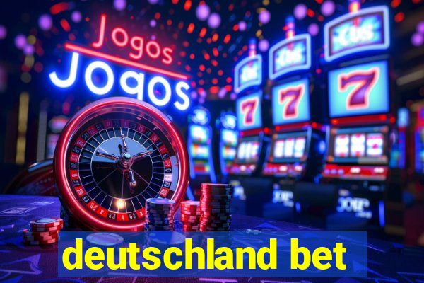 deutschland bet