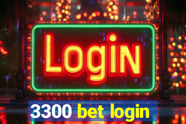 3300 bet login