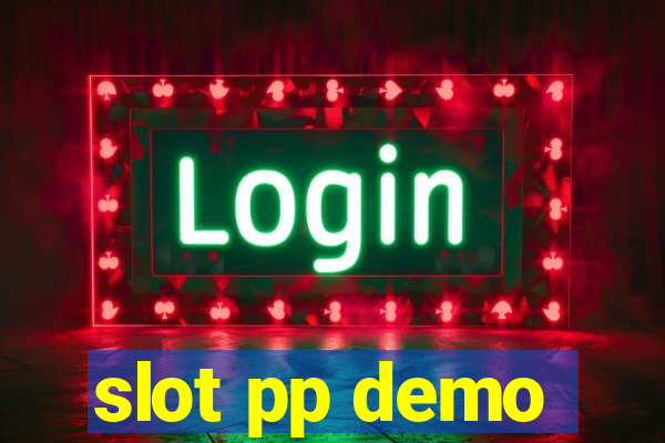 slot pp demo