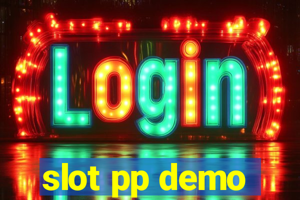 slot pp demo