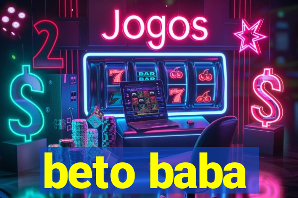 beto baba