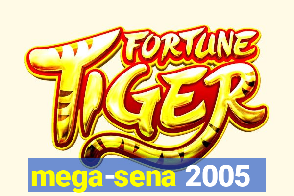 mega-sena 2005