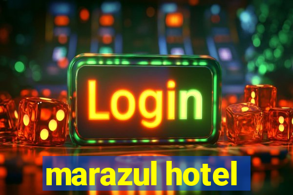 marazul hotel