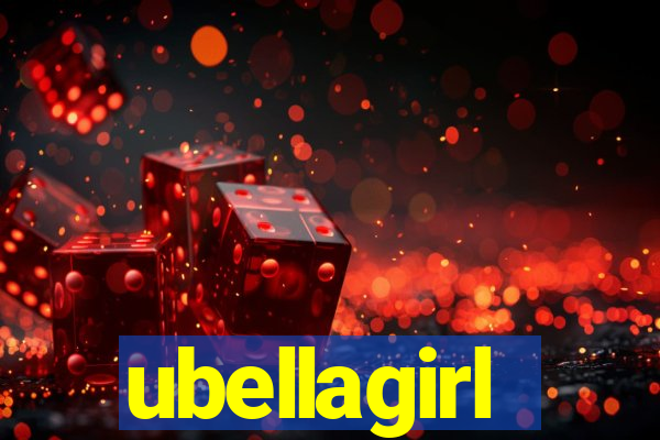 ubellagirl