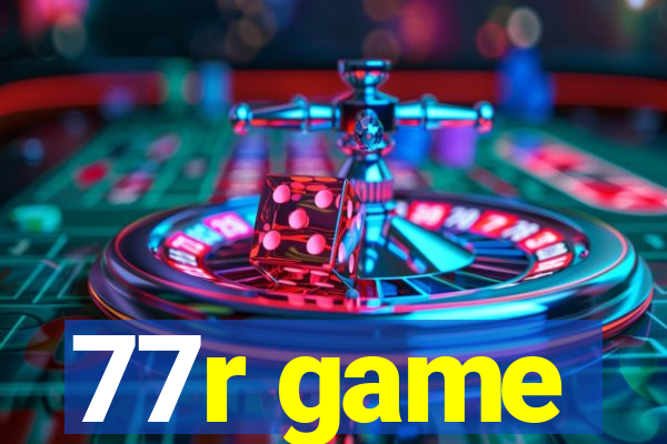 77r game