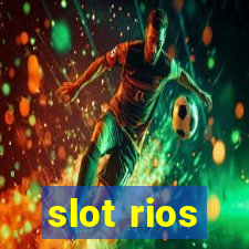 slot rios