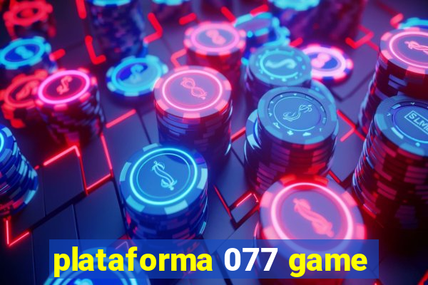 plataforma 077 game