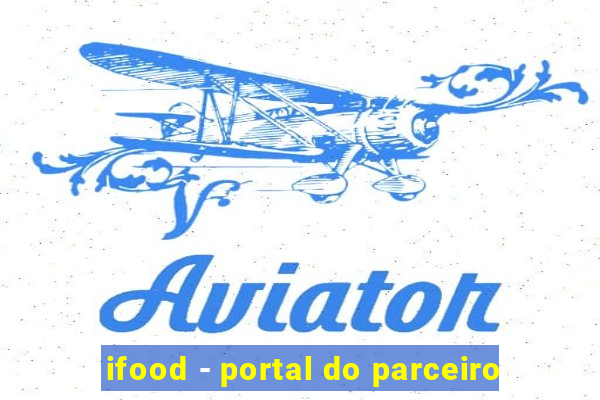 ifood - portal do parceiro