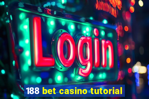 188 bet casino tutorial