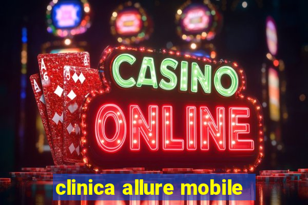 clinica allure mobile