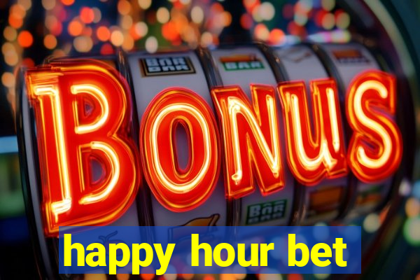 happy hour bet