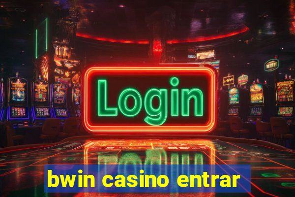 bwin casino entrar