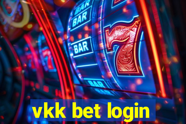 vkk bet login