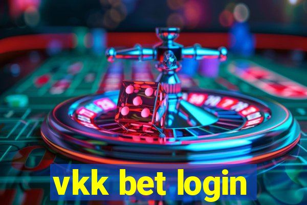 vkk bet login