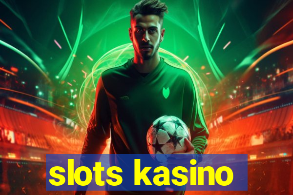 slots kasino