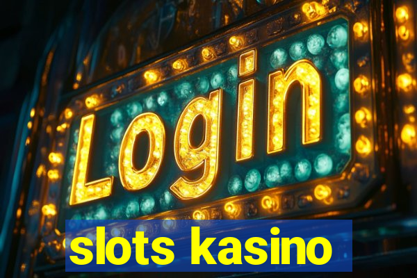 slots kasino