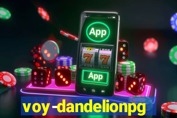 voy-dandelionpg.com