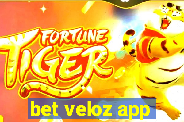 bet veloz app