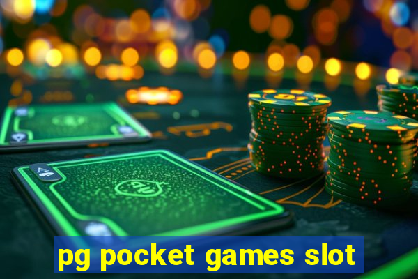 pg pocket games slot