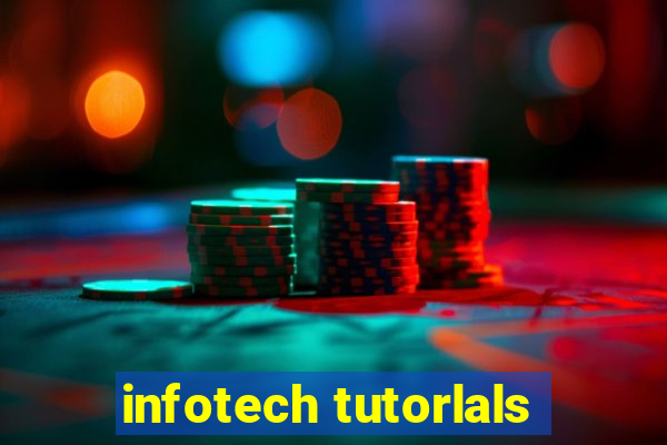 infotech tutorlals